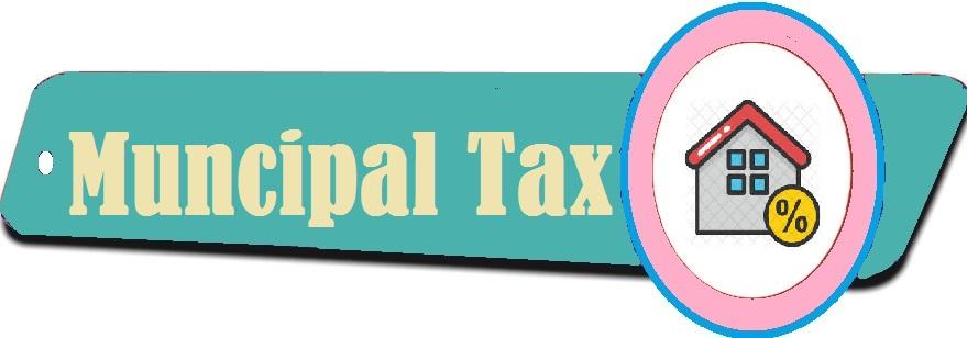 Muncipal Tax